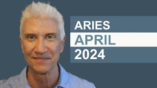 ARIES April 2024 · AMAZING PREDICTIONS [upl. by Jabon]