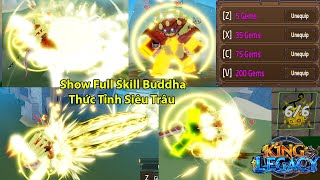 KING LEGACY UPDATE 7  Trái Ác Quỷ Treo Cày Thay Chopper Show Full Skill Buddha Thức Tỉnh Siêu Trâu [upl. by Bashemath]