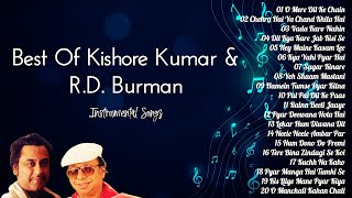 Best Of Kishore Kumar amp R D Burman Instrumentals Songs [upl. by Apeed]