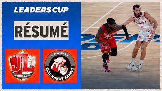 Bourg en Bresse vs Nancy  Resume Leaders Cup 22024  LNB Officiel [upl. by Spense]