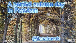 Perfect Autumn Day in Potsdam [upl. by Einhpets]