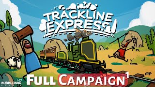 Trackline Express Full Campaign 1 [upl. by Jeniece]