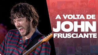 JOHN FRUSCIANTE no RHCP é MARKETING [upl. by Bendick]