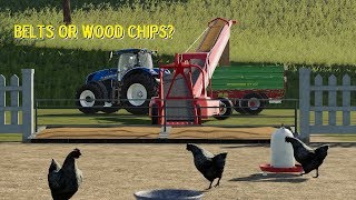 Farming Simulator 19 Chicken test wood chip vs belt cleaning [upl. by Annaear]