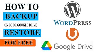 How to Backup WordPress site and Restore  Free Plugin  Backup on Google Drive [upl. by Nabatse793]