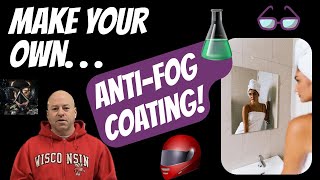 AntiFog Coating Formulation Does It Work [upl. by Liemaj]