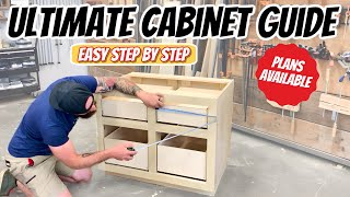 The Ultimate Cabinet Building Guide  How to Build DIY Cabinets [upl. by Maril670]