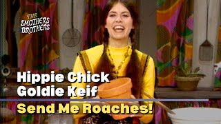 Send Me Roaches  Goldie Keif Hippie Chick  Smothers Brothers Comedy Hour [upl. by Clarissa543]