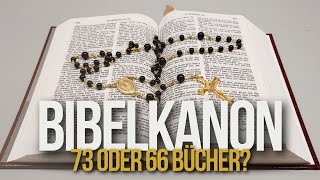 PROTESTANT WIRD KATHOLISCH 3  Bibelkanon mit 66 oder 73 Büchern [upl. by Gally]