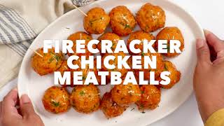 Firecraker Chicken Meatballs [upl. by Seely]