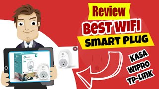 Intro to Smart Home  Best WiFi Smart Plug Review  Kasa TP Link amp Wipro 2024 Models [upl. by Vallo765]