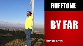 RUFFTONE  BY FAR [upl. by Darcy]