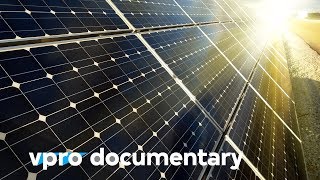 The rise of solar energy  VPRO documentary  2008 [upl. by Braunstein939]