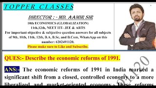 Describe the economic reforms of 1991  aamir sir patna [upl. by Ynamrej]