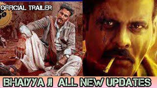 Bhaiyya Ji  Official Trailer  Manoj Bajpayee New Movie Bhaiyya Ji  Bhaiyya Ji Movie All Details [upl. by Teplitz]