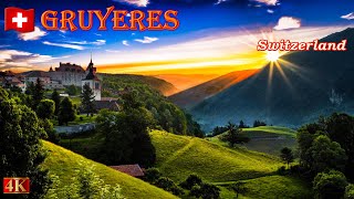 Gruyeres The most beautiful medieval town with a breathtaking view of the countryside 2023 [upl. by Gradeigh138]