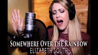 Somewhere Over the Rainbow  Judy Garland amp Ariana Grande style Cover by Elizabeth South [upl. by Trixi848]