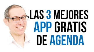 CONOCE LAS 3 MEJORES APP DE AGENDA GRATUITAS PARA ANDROID O IPHONE [upl. by Enilram]