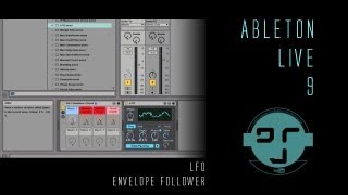 Ableton Live 9 LFO Envelope Follower Max for live [upl. by Tol]