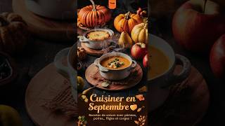 Recette Septembre  Plats de Saison avec Pommes Poires Figues et Courges shorts [upl. by Mcclenaghan]