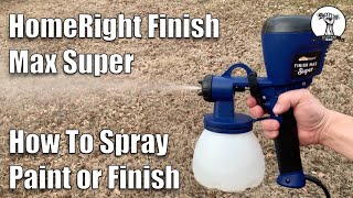 Spraying Paint or Finish Correctly HomeRight Finish Super Max [upl. by Sirronal]