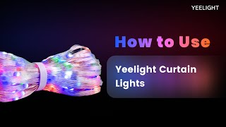 Unboxing amp Product Guide How to Use Yeelight Curtain Lights [upl. by Kannan197]