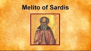 Melito of Sardis [upl. by Rosamund]