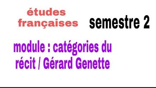 Catégories du récit Cours1Gérard Genette [upl. by Fifi]