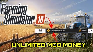 Farming Simulator 16 Unlimited Mod Money  fs 16 [upl. by Russell]