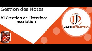 Application de Gestion des Notes avec Windev mobile 1 Design Page dinscription [upl. by Adore]