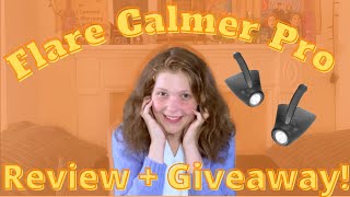 Flare Audio Calmer Pro Review  Giveaway CLOSED [upl. by Neil]