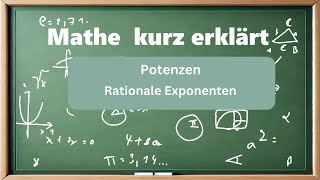 Potenzen mit rationalen Exponenten in Wurzeln umschreiben und berechnen Mathe kurz erklärt [upl. by Zabrina59]