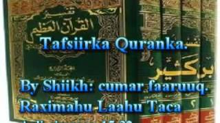 Tafsiirka Quranka by Sheikh Cumar Faaruuq AaliCimraan 1532 [upl. by Stearn]