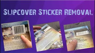 Slipcover sticker removal tutorial [upl. by Hayott325]