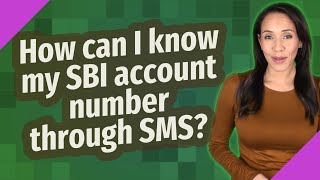 How can I know my SBI account number through SMS [upl. by Shell]