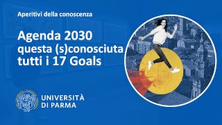 Agenda 2030 questa sconosciuta  tutti i 17 Goals [upl. by Chemush906]