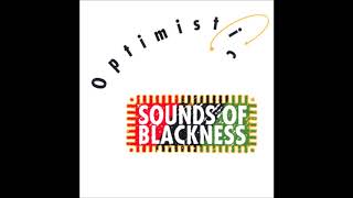 Sounds Of Blackness  Optimistic Jade Remix [upl. by Rider508]