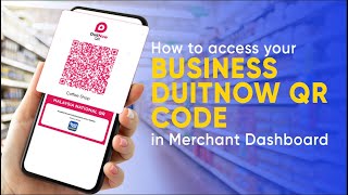 How To Access Your Business DuitNow QR Code In Merchant Dashboard [upl. by Revlys]