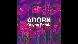 Miguel  Adorn Oflynn Remix [upl. by Klusek]