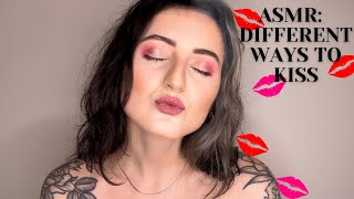 ASMR DIFFERENT WAYS TO KISS  I Teach You  Eskimo Angel Lizard  more [upl. by Leahcimal]