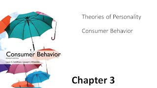 Theories of Personality  Consumer Behavior  CH 3 [upl. by Abebi]