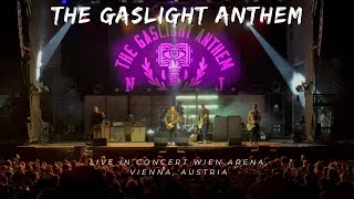 The Gaslight Anthem Live in Concert Full Concert I Wien Arena I Vienna Austria I 272024 [upl. by Euqitsym]