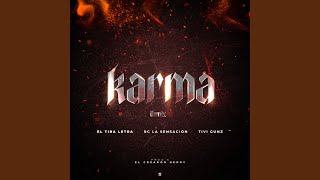 Karma Remix [upl. by Zandt]