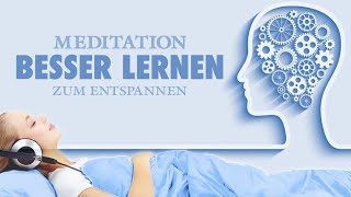 Besser und schneller lernen  Meditation zur Vorbereitung auf Prüfungen [upl. by Onid]