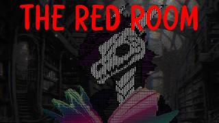 THE RED ROOM  Creepypasta Reading to fall asleep to [upl. by Kirch546]