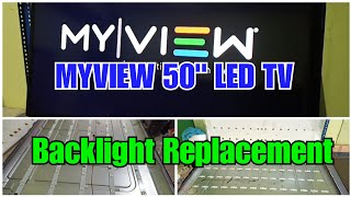 RTech  MYVIEW 50quot LED TV No Picture Baclight Problem Change Backlight Factory Cut LED 28 [upl. by Enitsuga316]