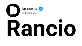 Rancio Significado En Español [upl. by Naloj991]