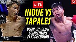 Naoya Inoue vs Marlon Tapales Live Boxing Commentary amp Fans Talk [upl. by Nallaf]