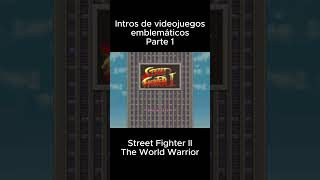 Intros de videojuegos emblemáticos Street Fighter II The World Warrior streetfighter fgc gaming [upl. by Benetta]