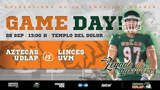 Game Day Aztecas UDLAP vs Linces UVM [upl. by Seroka175]